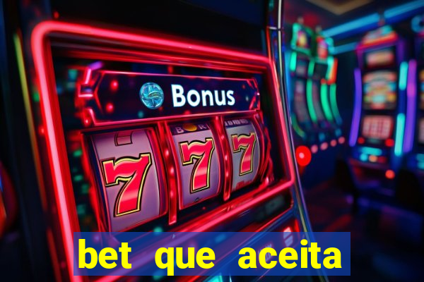 bet que aceita menor de 18